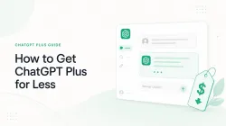 How to Get ChatGPT Plus Cheaper in 2026: Legit Ways to Save
